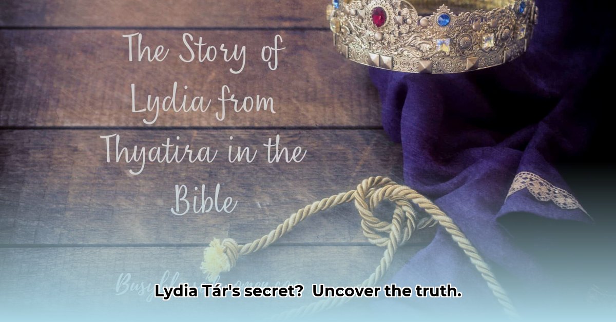 lydia-tar-true-story